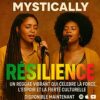 Mystically : la « Résilience » en reggae, un hymne afro-caribéen puissant.